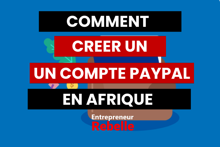comment créer un compte paypal en afrique